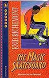 The Magic Skateboard by Enid Richemont~Jan Ormerod