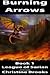 Burning Arrows