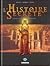 L'histoire Secrète, Tome 2:...