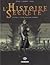 L'Histoire Secrète, Tome 7 ...