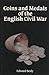 Coins and Medals of the English Civil War
