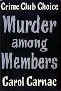 Murder among Members
