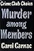 Murder among Members