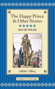 The Happy Prince & Other Stories