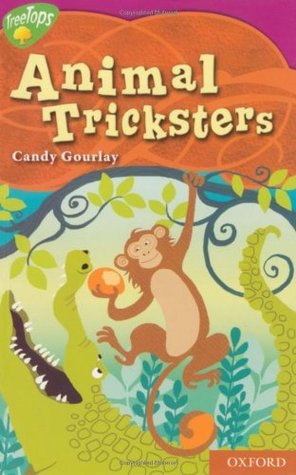 Oxford Reading Tree: Stage 10: TreeTops Myths and Legends Animal Tricksters