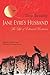 Jane Eyre's Husband-The Life of Edward Rochester