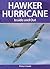 Hawker Hurricane: Inside an...