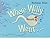 Where Willy Went