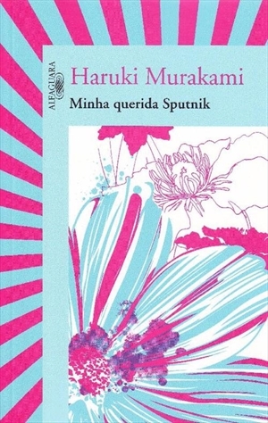 Minha Querida Sputnik