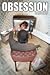 Obsession
