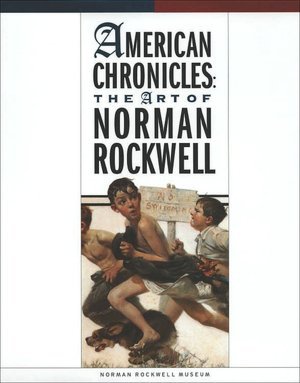 American Chronicles: The Art of Norman Rockwell