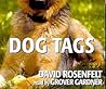 Dog Tags by David Rosenfelt
