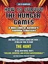 How to Survive The Hunger Games: A Brief Look at Katniss's Survival Strategy