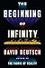 The Beginning of Infinity: Explanations That Transform the World