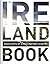 The Ireland book by Monaco Books
