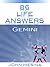 86 Life Answers: Gemini