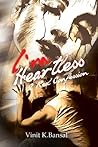 I Am Heartless: A...