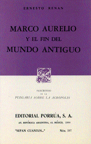 Marco Aurelio y el fin del mundo antiguo (Paperback)