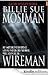 Wireman by Billie Sue Mosiman