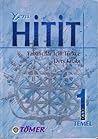 Yeni HİTİT 1, Der...