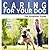 Caring for Your Dog - The E...