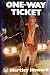 One Way Ticket