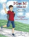 I Get It I Get It How John Figures It Out by Yvonne Capitelli