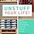 Unstuff Your Life!