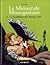 Le Minuscule Mousquetaire - Tome 1 - L'Académie des Beaux-Arts