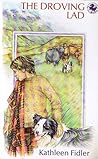 The Droving Lad (A Kelpie Paperback) by Kathleen Fidler