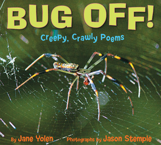 Bug Off! Creepy, Crawly Poems (Hardcover)