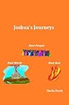 Joshua's Journeys Joshua's Journeys