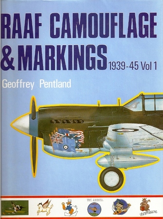 RAAF Camouflage & Markings 1939-45, Vol 1 (Hardcover)