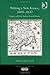 Writing a New France, 1604-1632: Empire and Early Modern French Identity (Transculturalisms, 1400-1700)