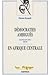 Démocraties ambiguës en Afrique centrale - Congo-Brazzaville,... by Florence Bernault