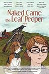 Naked Came the Leaf Peeper by Brian Lee Knopp