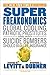 Superfreakonomics by Steven D. Levitt