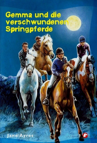 Gemma und die verschwundenen Springpferde (Gemma, #4)