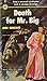 Death for Mr. Big (Gold Medal book)