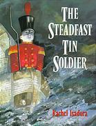 The Steadfast Tin Soldier (Hardcover)