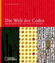 Best of National Geographic: Die Welt der Codes - Geheime Botschaften und ihre Entschlüsselung
