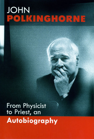 From Physicist to Priest (Paperback)