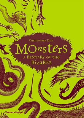 Monsters: A Bestiary of the Bizarre (Hardcover)