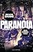 Paranoia: Der Hinterhalt