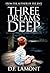 Three Dreams Deep