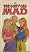 Dirty Old Mad