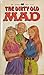 Dirty Old Mad