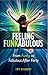 Feeling Funkabulous: From Funky to Fabulous After Forty