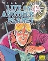 Life on Another Planet by Will Eisner Life on Another Planet by Will Eisner