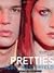 Pretties (Uglies, #2)